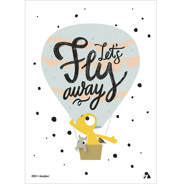 Poster 'Let's fly away'